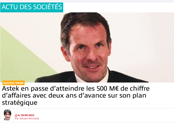 Article : Channel News - Astek en passe d'atteindre les 500M€ 2022-09-30